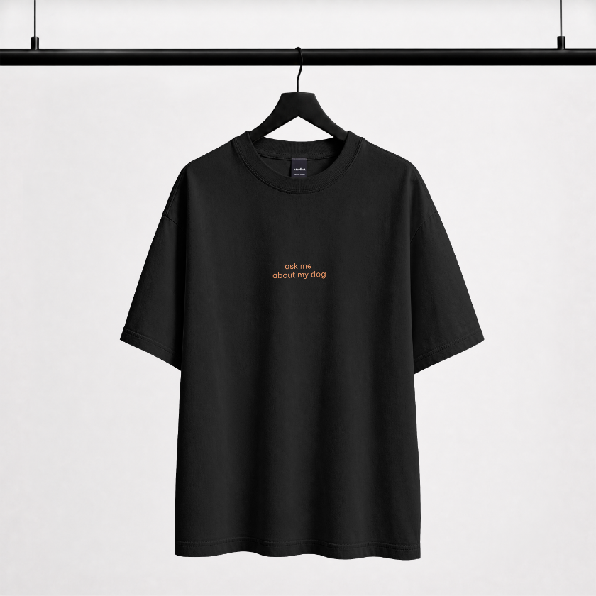 ask me about my dog - men's oversized t-shirt