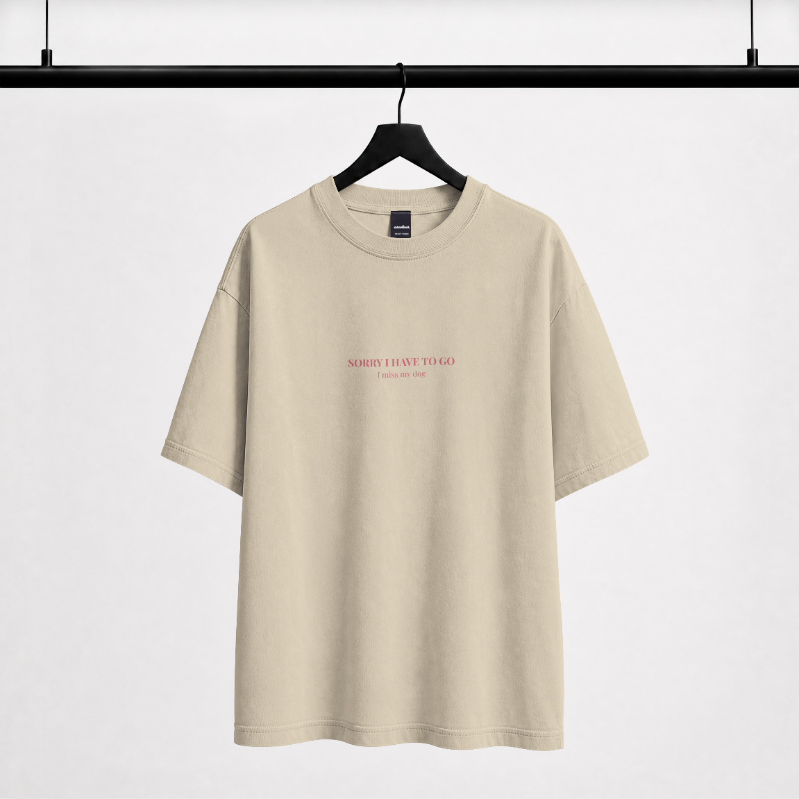 sorry I have to go I miss my dog - women's oversized t-shirt