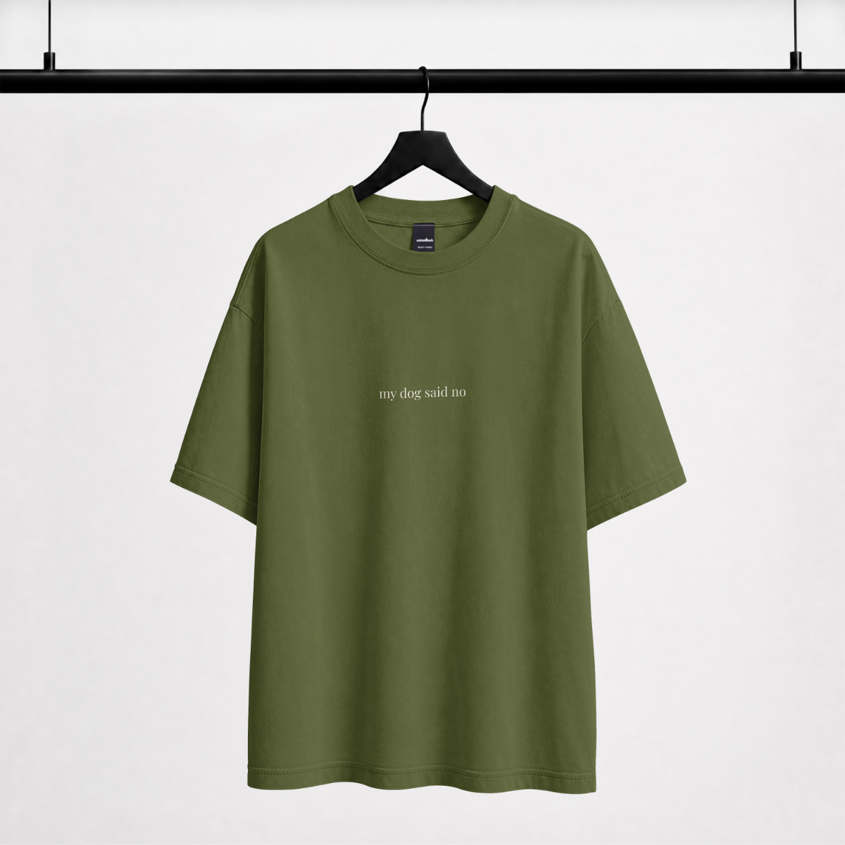 My Dog Said No oversized green graphic tee front view — Fetch Club India